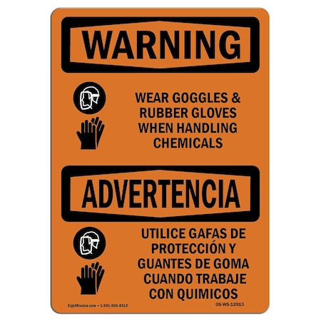 Signmission OSHA Sign, Wear Goggles & Rubber Gloves Bilingual, 18in X 12in Decal, 18" W, 12" H, Landscape OS-WS-D-1218-L-12913